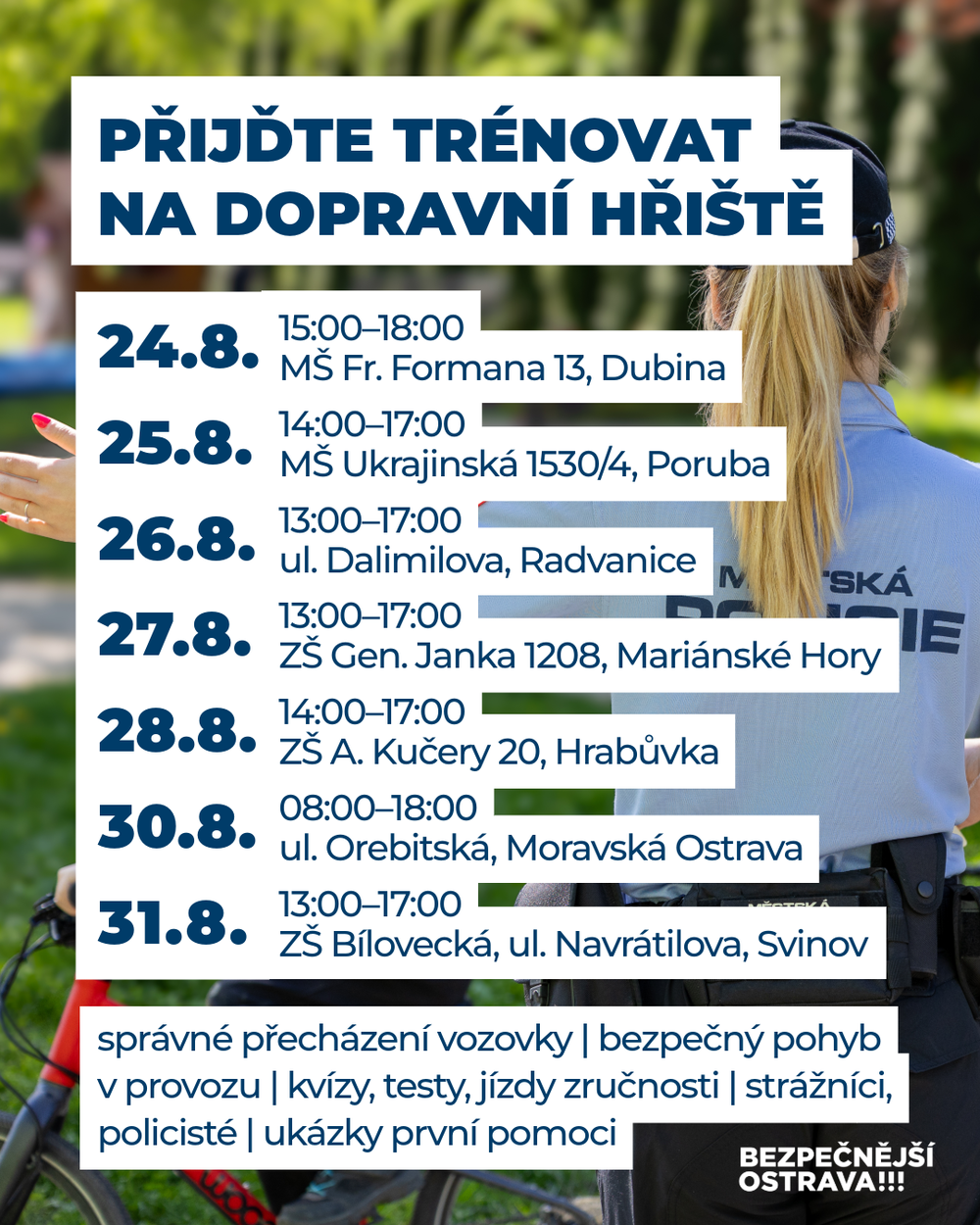  Grafický plakát s termíny dopravně bezpečnostních zábavných akcí na specializovaných dopravních hřištích