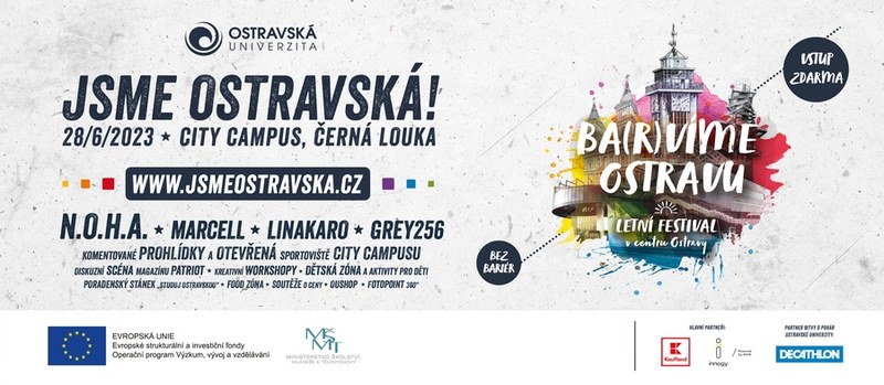 Jsme Ostravská! Letní festival Ostravské univerzity zve na koncerty i diskuse Jsme Ostravská! Letní festival Ostravské univerzity zve na koncerty i diskuse