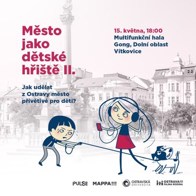 Grafická pozvánka k veřejné debatě Město jako dětské hřiště