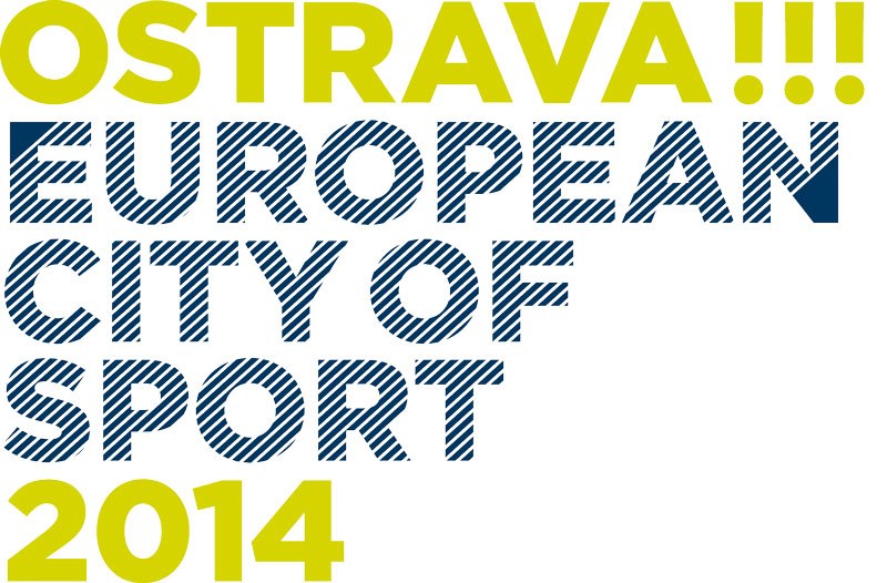 Ostrava usiluje o titul Evropské město sportu 2014 Ostrava usiluje o titul Evropské město sportu 2014