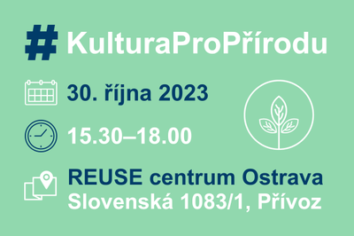 Pozvánka na panelovou diskusi Kultura pro přírodu