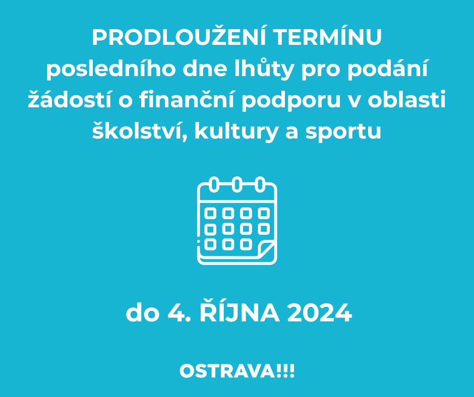 Grafický plakát, upozorňující na prodloužení lhůty k podání příslušných žádostí.