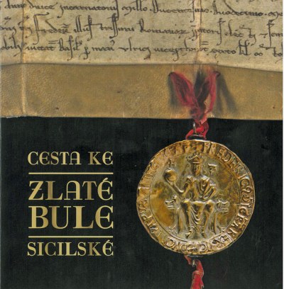 Zlatá bula sicilská Repro: Národní archiv v Praze