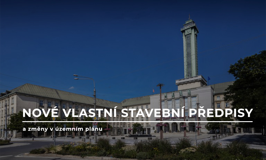 Nové vlastní stavební předpisy změny v územním plánu