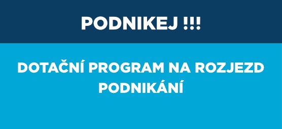 Modrobílý banner s textem Podnikej!!! Dotační program na rozjezd podnikání